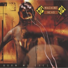 Виниловая пластинка WARNER-MUSIC Machine Head - Burn My Eyes Виниловая пластинка WARNER-MUSIC Machine Head - Burn My Eyes