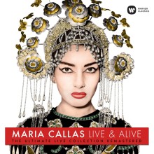 Виниловая пластинка WARNER-MUSIC-CLASSIC Maria Callas - Live And Alive