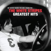 Виниловая пластинка SONY-MUSIC The White Stripes - The White Stripes Greatest Hits Виниловая пластинка SONY-MUSIC The White Stripes - The White Stripes Greatest Hits