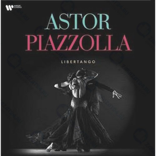 Виниловая пластинка WARNER-MUSIC Various Artists - Libertango. The Best Of Astor Piazzolla