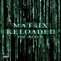 Виниловая пластинка WARNER-MUSIC Various Artists - The Matrix Reloaded